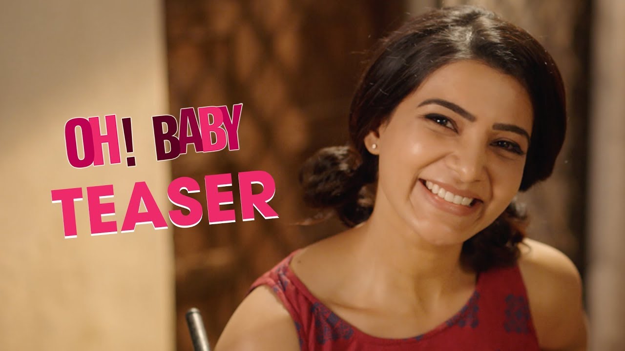 Oh Baby Theatrical Trailer  Samantha Akkineni, Naga Shaurya