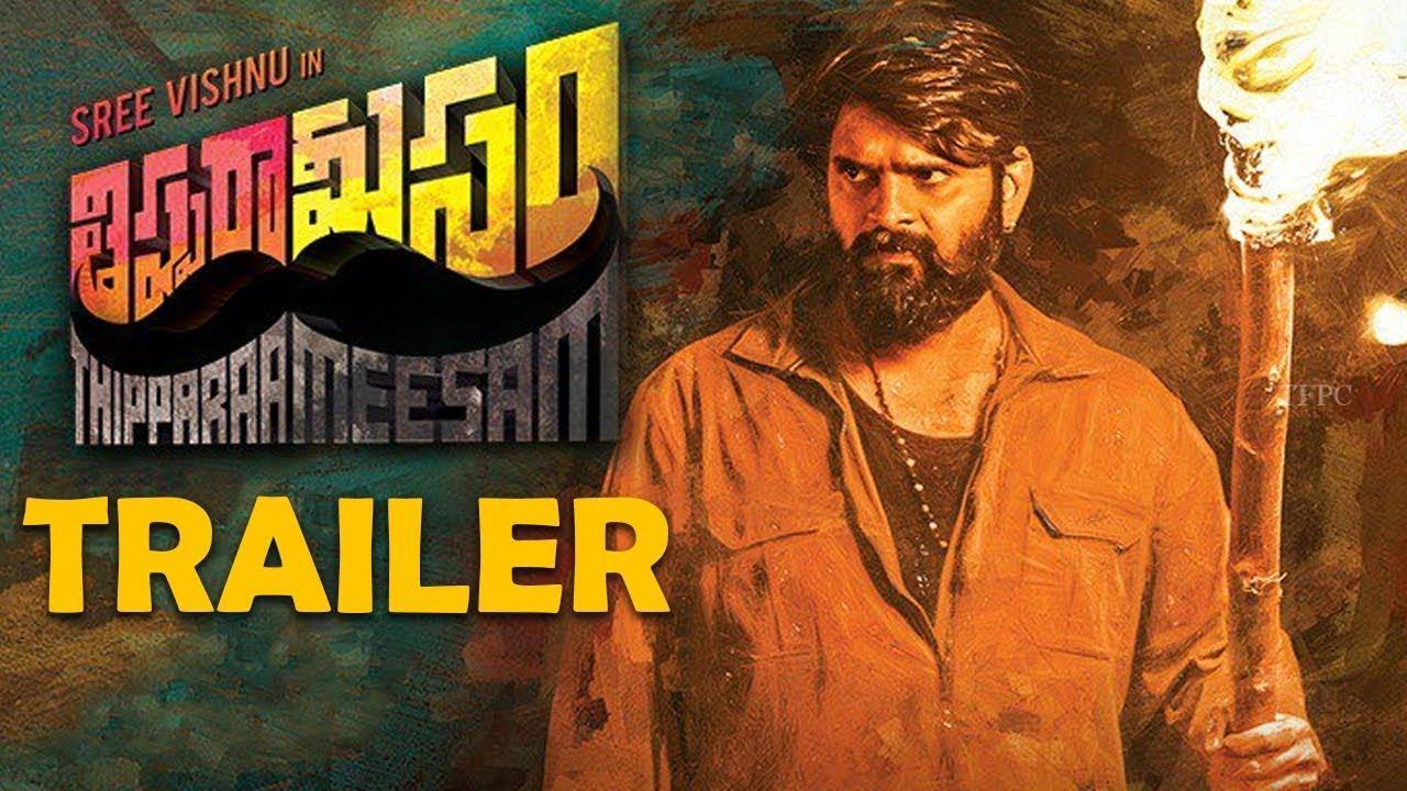 Thippara Meesam Trailer | Sree Vishnu, Nikki Tamboli – TFPC